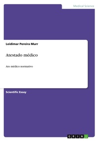 Abbildung von: Atestado medico - Grin Verlag