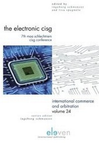 Abbildung von: The Electronic CISG: 7th MAA Schlechtriem CISG Conference - Eleven International Publishing