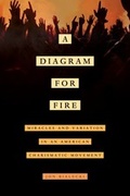 Cover: A Diagram for Fire - University of California Press