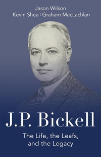 Enlarge image Cover: J.P. Bickell - Dundurn Press