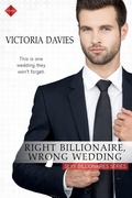 Cover: Right Billionaire, Wrong Wedding - Entangled: Indulgence