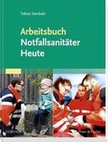 Cover: Arbeitsbuch Notfallsanit&auml;ter Heute - Urban & Fischer
