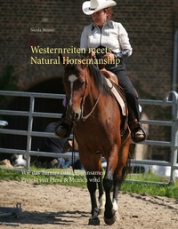 Abbildung von: Westernreiten meets Natural Horsemanship - Books on Demand
