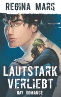 Cover: Lautstark verliebt - BoD - Books on Demand