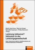 Cover: Leistung inklusive? Inklusion in der Leistungsgesellschaft, Band I - Verlag Julius Klinkhardt