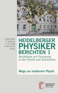 Cover: Heidelberger Physiker berichten / Wege zur modernen Physik - heiBOOKS
