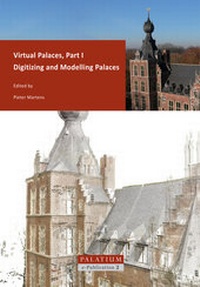 Enlarge image Cover: Virtual Palaces / Digitizing and Modelling Palaces - arthistoricum.net