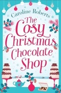 Cover: The Cosy Christmas Chocolate Shop - HarperCollins
