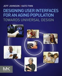 Abbildung von: Designing User Interfaces for an Aging Population - Morgan Kaufmann