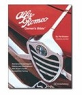 Cover: Alfa Romeo Owner's Bible 1954 on - Bentley (Robert) Inc.,US