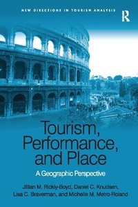 Enlarge image Cover: Tourism, Performance, and Place - Routledge