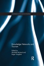 Cover: Knowledge Networks and Tourism - Routledge