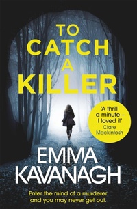 Enlarge image Cover: To Catch a Killer - Orion (an Imprint of The Orion Publishing Group Ltd )