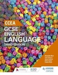 Cover: CCEA GCSE English Language, Third Edition Student Book - Hodder Education