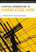 Cover: A Critical Introduction to Knowledge-How - Bloomsbury Academic