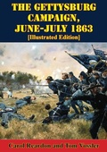 Cover: Gettysburg Campaign, June-July 1863 [Illustrated Edition] - Golden Springs Publishing