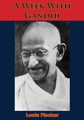 Cover: Week With Gandhi - Normanby Press