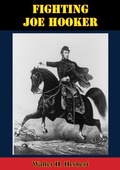 Cover: Fighting Joe Hooker - Golden Springs Publishing