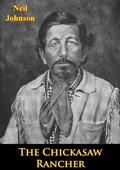 Cover: Chickasaw Rancher - Normanby Press
