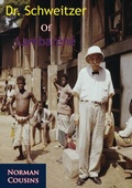 Cover: Dr. Schweitzer Of Lambarene - Golden Springs Publishing