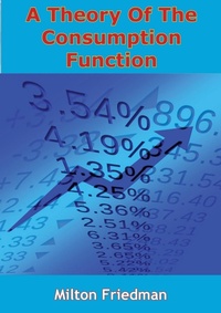 Enlarge image Cover: Theory Of The Consumption Function - Golden Springs Publishing