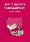 Cover: How to Live With A Calculating Cat - Hauraki Publishing