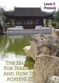 Abbildung von: Search For Serenity And How To Achieve It - Hauraki Publishing