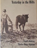 Cover: Yesterday in the Hills - Golden Springs Publishing