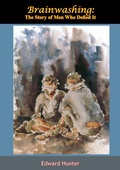 Cover: Brainwashing: The Story of Men Who Defied It - Hauraki Publishing