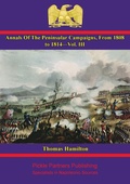 Cover: Annals Of The Peninsular Campaigns, From 1808 To 1814-Vol. III - Wagram Press