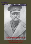 Cover: Robert Bacon - Life And Letters [Illustrated Edition] - Lucknow Books
