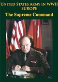 Cover: United States Army in WWII - Europe - the Supreme Command - Lucknow Books