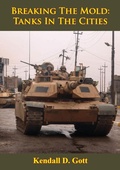 Cover: Breaking The Mold: Tanks In The Cities [Illustrated Edition] - Tannenberg Publishing