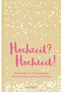 Cover: Hochzeit? Hochzeit! - edition f&uuml;nf