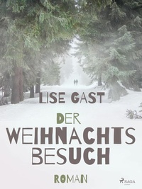 Abbildung von: Der Weihnachtsbesuch - Lindhardt og Ringhof Forlag