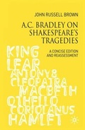 Cover: A.C. Bradley on Shakespeare's Tragedies - The Arden Shakespeare