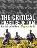 Cover: The Critical Practice of Film - Red Globe Press