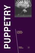 Cover: Puppetry: A Reader in Theatre Practice - Red Globe Press