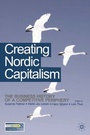 Cover: Creating Nordic Capitalism - Red Globe Press