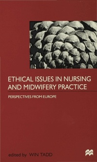 Abbildung von: Ethical Issues in Nursing and Midwifery Practice - Red Globe Press