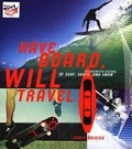 Cover: Have Board, Will Travel - HarperCollins