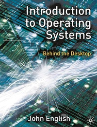 Abbildung von: Introduction to Operating Systems - Red Globe Press