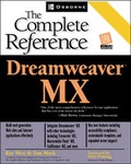 Cover: Dreamweaver MX: The Complete Reference - McGraw-Hill Professional