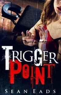Enlarge image Cover: Trigger Point - Hex Publishers LLC