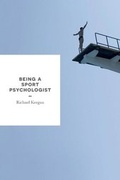 Cover: Being a Sport Psychologist - Bloomsbury Academic