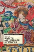 Cover: Henry VIII and the English Reformation - Bloomsbury Academic