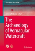 Cover: The Archaeology of Vernacular Watercraft - Springer