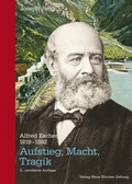 Cover: Alfred Escher (1819-1882) - NZZ Libro ein Imprint der Schwabe Verlagsgruppe AG