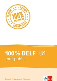 Abbildung von: 100% DELF B1 tout public - Klett