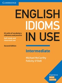 Abbildung von: English Idioms in Use Intermediate 2nd Edition - Klett